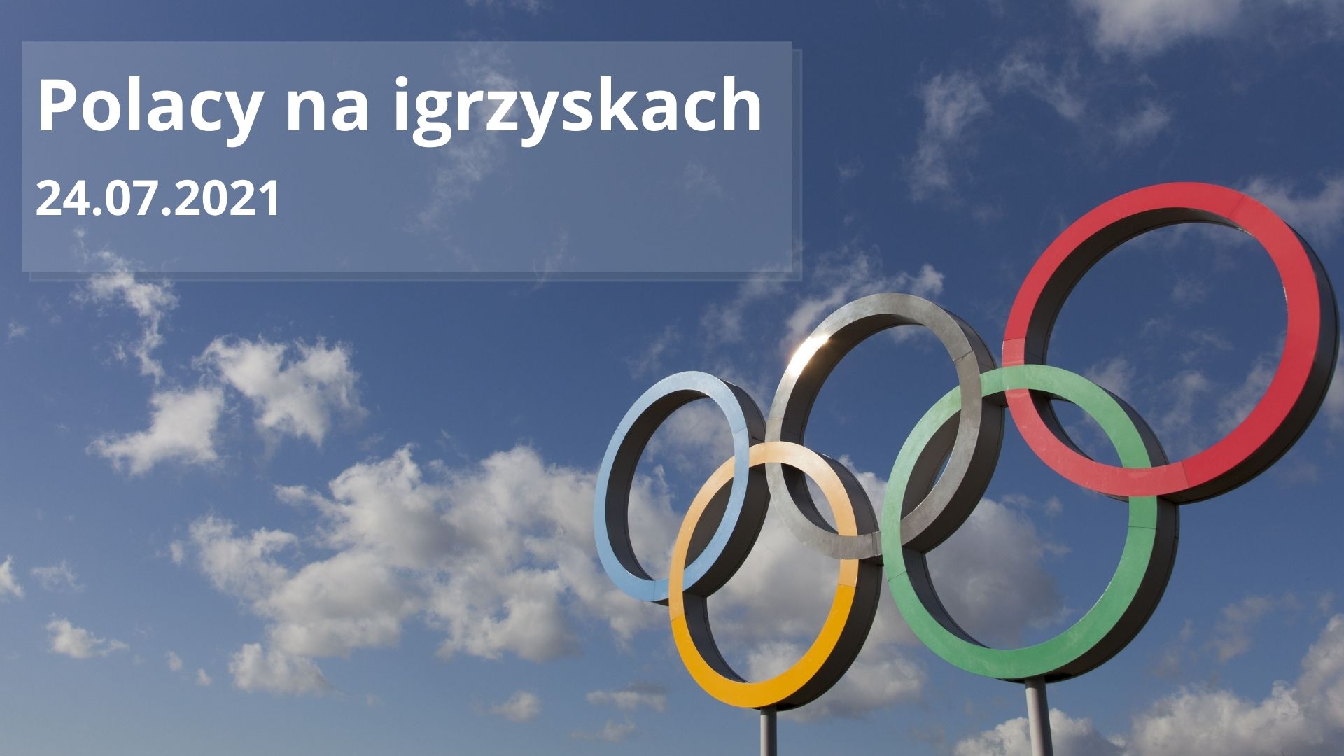 Drugi dzień igrzysk - występy Polaków