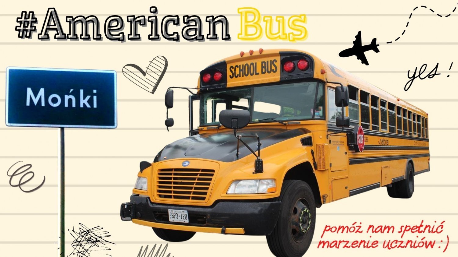 Młodzież z Moniek zbiera pieniądze na sprowadzenie z USA kultowego szkolnego busa